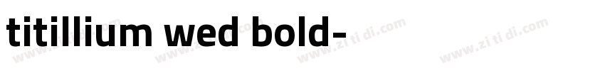 titillium wed bold字体转换